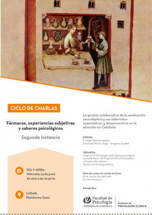 2da charla: La gestión colaborativa de la medicación neuroléptica y sus laberintos: expectativas y desencuentros en la atención en Cataluña