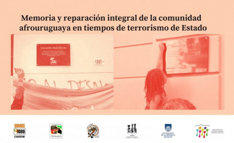 Presentación de informe temático "Memoria y reparación integral de comunidad afrouruguaya en tiempos de terrorismo de Estado"