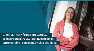 Gabriela Fernández se suma al PEDECIBA: investigación entre cerebro, emociones y vida cotidiana