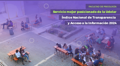 Facultad de Psicología fue el servicio mejor posicionado de la Udelar en el Índice Nacional de Transparencia y Acceso a la Información 2024