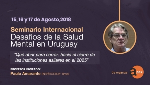 2° Seminario Internacional: Los desafíos de la Salud Mental en Uruguay