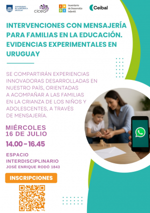 Intervenciones con mensajería para familias en la educación. Evidencias experimentales en Uruguay.