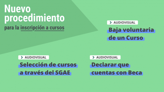 Videotutoriales / Nuevo procedimiento para la inscripción a cursos