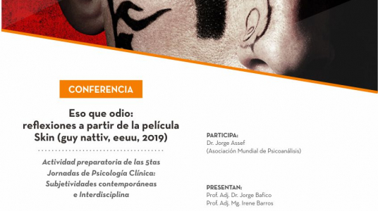 Conferencia "Eso que odio: reflexiones a partir de la película Skin"