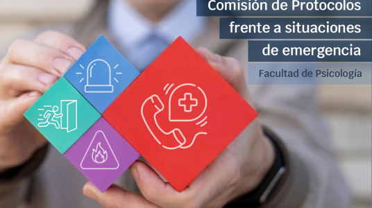 La Facultad de Psicología crea una Comisión de Protocolos frente a situaciones de emergencia