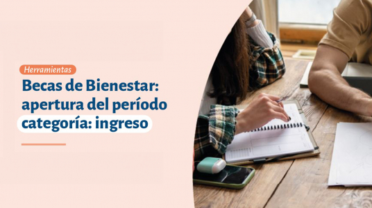 Convocatoria a Becas de Bienestar 2026: Estudiantes de Ingreso a la Udelar