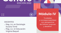 Módulo IV "Cuidados y Corresponsabilidad con perspectiva de género: avances y desafíos"