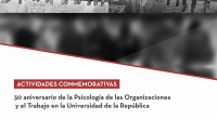 30 aniversario de la Psicología de las Organizaciones y el Trabajo en la Universidad de la República