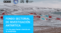 Convocatoria: Fondo Sectorial de Investigación Antártica