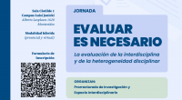 Nuevo evento del ciclo Evaluar es necesario se centrará en la interdisciplina