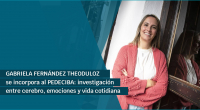 Gabriela Fernández se suma al PEDECIBA: investigación entre cerebro, emociones y vida cotidiana