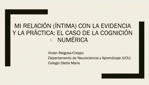 Mi relación (íntima) con la evidencia y la práctica: el caso de la cognición numérica