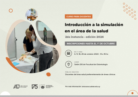 Curso del Programa de Formación Didáctica para docentes del Área Ciencias de la Salud: Introducción a la simulación en el área de la salud