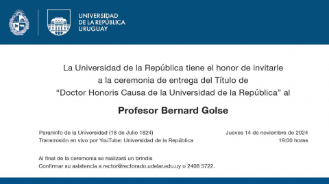 Entrega del Título de “Doctor Honoris Causa de la Universidad de la República” a Bernard Golse