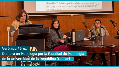 Verónica Pérez se recibió como doctora en Psicología por la Facultad de Psicología de la Universidad de la República