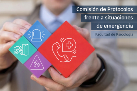 La Facultad de Psicología crea una Comisión de Protocolos frente a situaciones de emergencia
