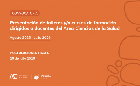 Convocatoria a la presentación de talleres y/o cursos de formación dirigidos a docentes del Área Ciencias de la Salud