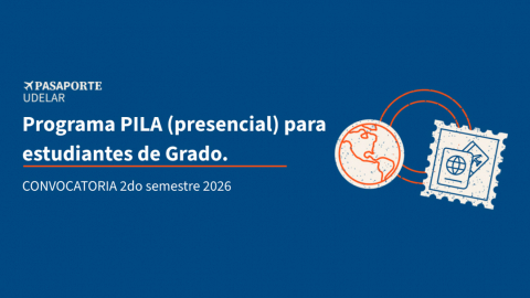 Convocatoria de Movilidad de Grado: Programa PILA (modalidad presencial)